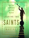 Leaving the Saints (MP3): How I Lost the Mormons and Found My Faith